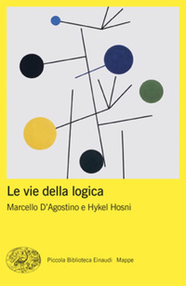 Le vie della logica - Librerie.coop Le vie della logica - Librerie.coop
