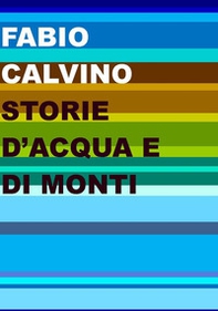 Storie d'acqua e di monti - Librerie.coop