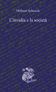 L'invidia e la società - Librerie.coop