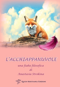 L'acchiappanuvole. Una fiaba filosofica - Librerie.coop L'acchiappanuvole. Una fiaba filosofica - Librerie.coop