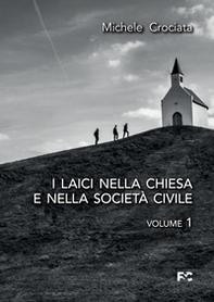 I laici nella Chiesa e nella società civile - Librerie.coop