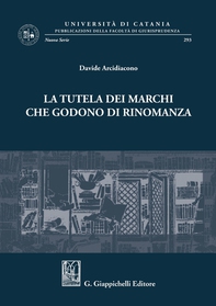 La tutela dei marchi che godono di rinomanza - e-Book - Librerie.coop La tutela dei marchi che godono di rinomanza - e-Book - Librerie.coop