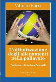 L'ottimizzazione degli allenamenti nella pallavolo - Librerie.coop