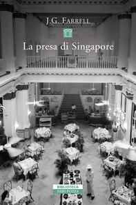 La presa di Singapore - Librerie.coop