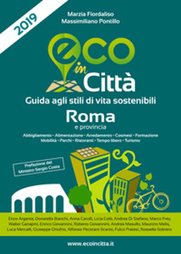Eco in città Roma. Guida agli stili di vita sostenibili - Librerie.coop Eco in città Roma. Guida agli stili di vita sostenibili - Librerie.coop