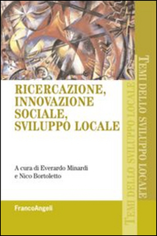 Ricercazione, innovazione sociale, sviluppo locale - Librerie.coop Ricercazione, innovazione sociale, sviluppo locale - Librerie.coop