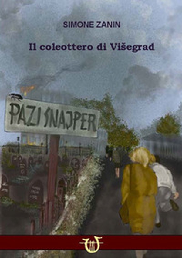 Il coleottero di Visegrad - Librerie.coop Il coleottero di Visegrad - Librerie.coop