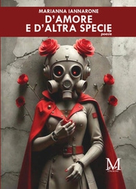 D'amore e d'altra specie - Librerie.coop