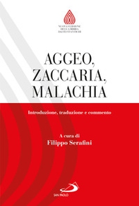 Aggeo, Zaccaria, Malachia. Introduzione, traduzione e commento - Librerie.coop