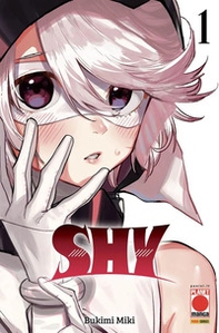 Shy - Vol. 1 - Librerie.coop Shy - Vol. 1 - Librerie.coop