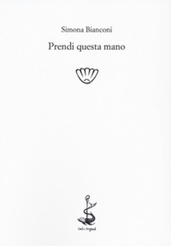 Prendi questa mano - Librerie.coop Prendi questa mano - Librerie.coop