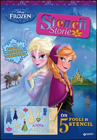 Frozen. Stencil storie - Librerie.coop Frozen. Stencil storie - Librerie.coop