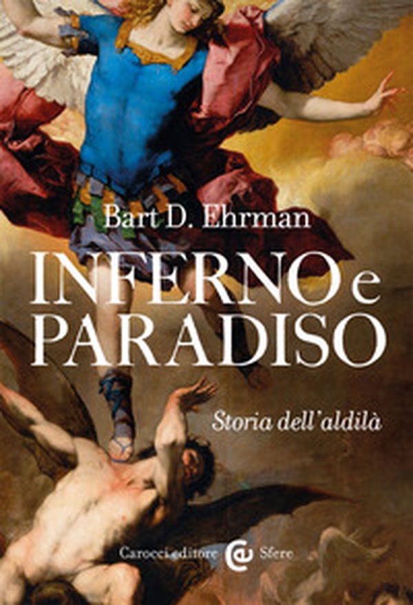 Inferno e paradiso. Storia dell'aldilà - Librerie.coop Inferno e paradiso. Storia dell'aldilà - Librerie.coop