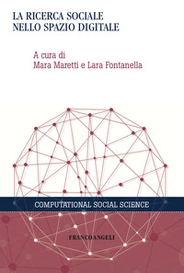La ricerca sociale nello spazio digitale - Librerie.coop La ricerca sociale nello spazio digitale - Librerie.coop