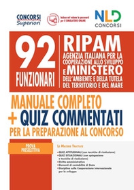 92 Funzionari RIPAM: manuale completo + quiz commentati per la preparazione al concorso - Librerie.coop