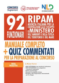 92 Funzionari RIPAM: manuale completo + quiz commentati per la preparazione al concorso - Librerie.coop 92 Funzionari RIPAM: manuale completo + quiz commentati per la preparazione al concorso - Librerie.coop