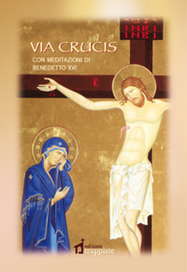 La via crucis - Librerie.coop La via crucis - Librerie.coop