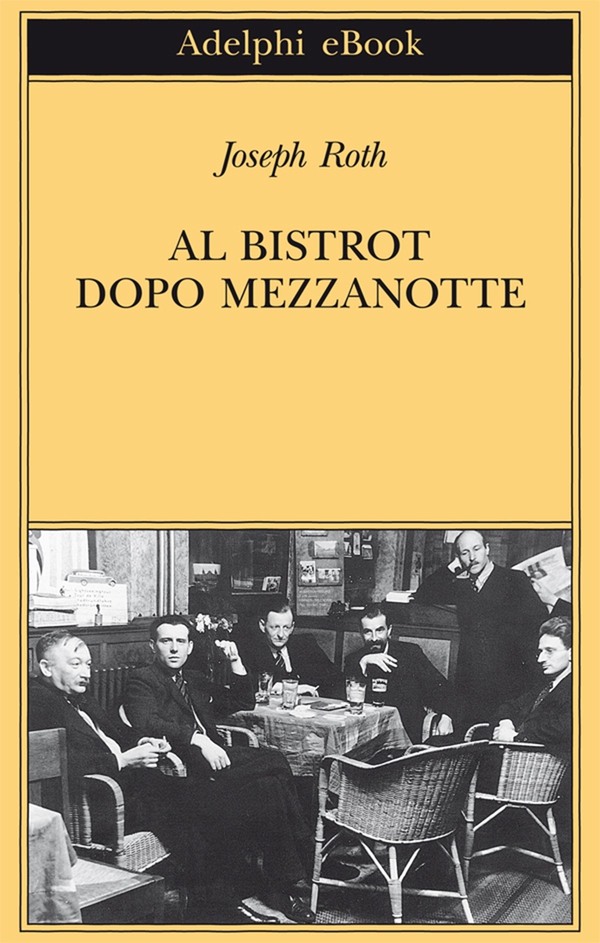 Al bistrot dopo mezzanotte - Librerie.coop Al bistrot dopo mezzanotte - Librerie.coop