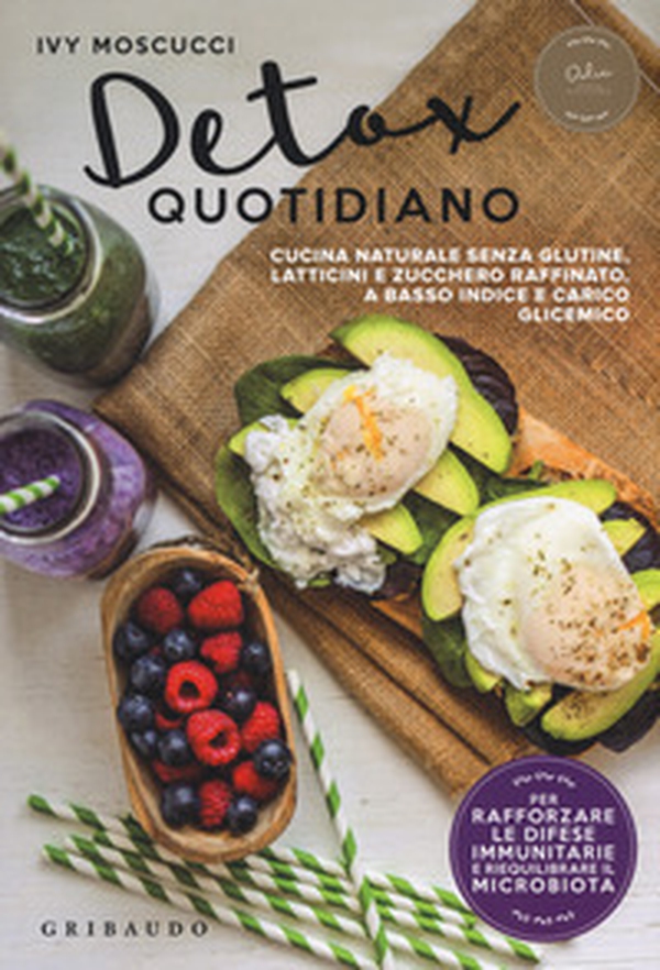 Detox quotidiano - Librerie.coop Detox quotidiano - Librerie.coop