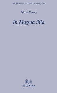 In Magna Sila - Librerie.coop In Magna Sila - Librerie.coop
