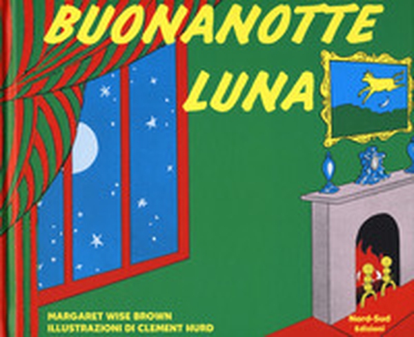 Buonanotte luna - Librerie.coop Buonanotte luna - Librerie.coop
