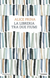 La libreria tra due fiumi - Librerie.coop