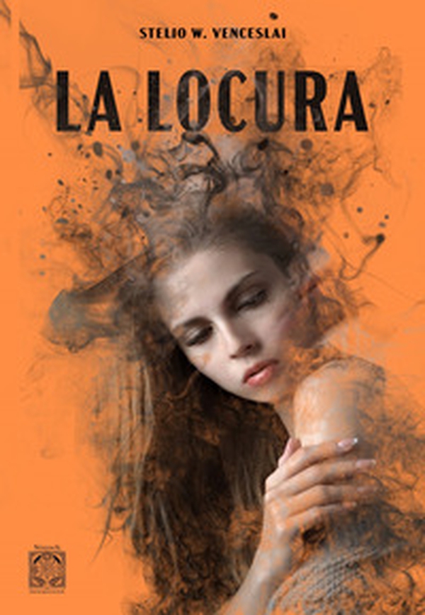 La locura. Ossessione - Librerie.coop La locura. Ossessione - Librerie.coop