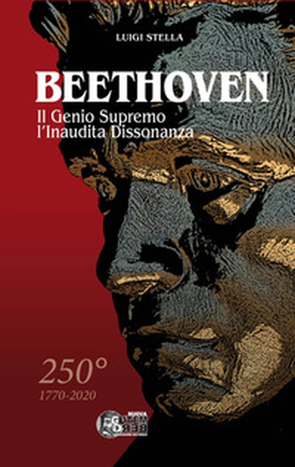 Beethoven. Il genio supremo, l'inaudita dissonanza - Librerie.coop Beethoven. Il genio supremo, l'inaudita dissonanza - Librerie.coop