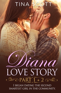 Diana love story. I began dating the second smartest girl in the community - Librerie.coop Diana love story. I began dating the second smartest girl in the community - Librerie.coop