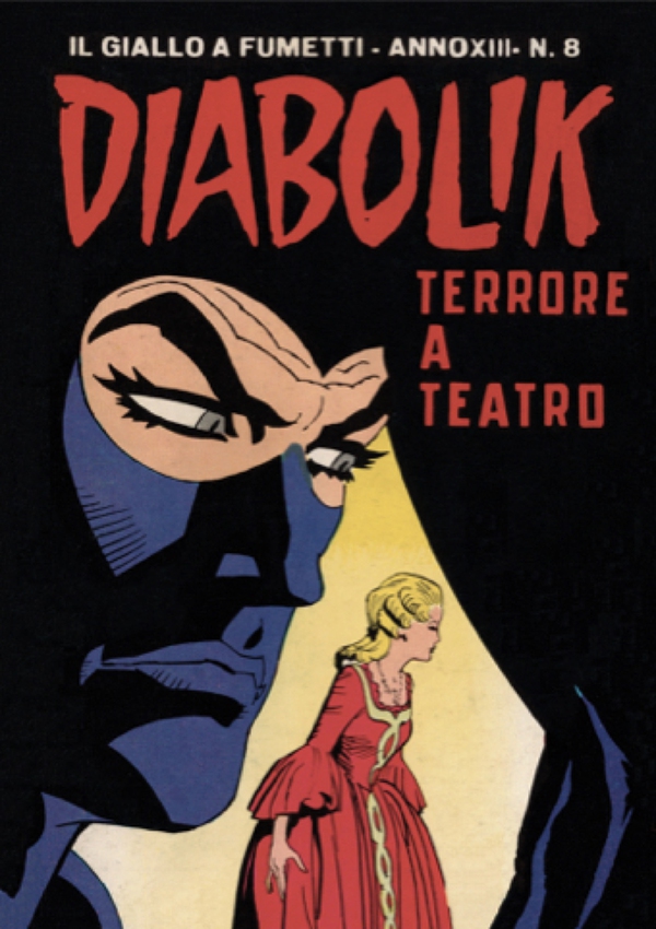Diabolik 263. Terrore a teatro - Librerie.coop