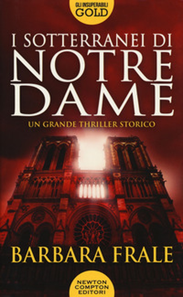I sotterranei di Notre-Dame - Librerie.coop I sotterranei di Notre-Dame - Librerie.coop