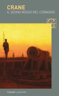 Il segno rosso del coraggio - Librerie.coop Il segno rosso del coraggio - Librerie.coop