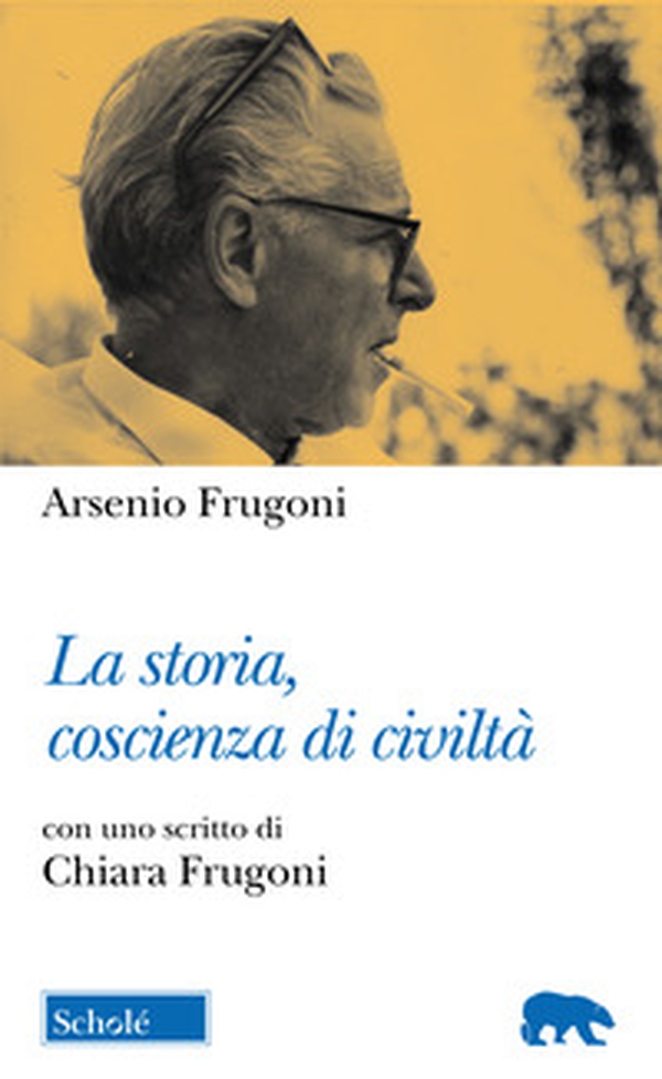 La storia, coscienza di civiltà - Librerie.coop La storia, coscienza di civiltà - Librerie.coop