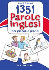 1351 parole inglesi per piccoli e grandi - Librerie.coop