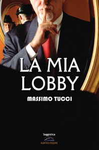 La mia lobby - Librerie.coop La mia lobby - Librerie.coop