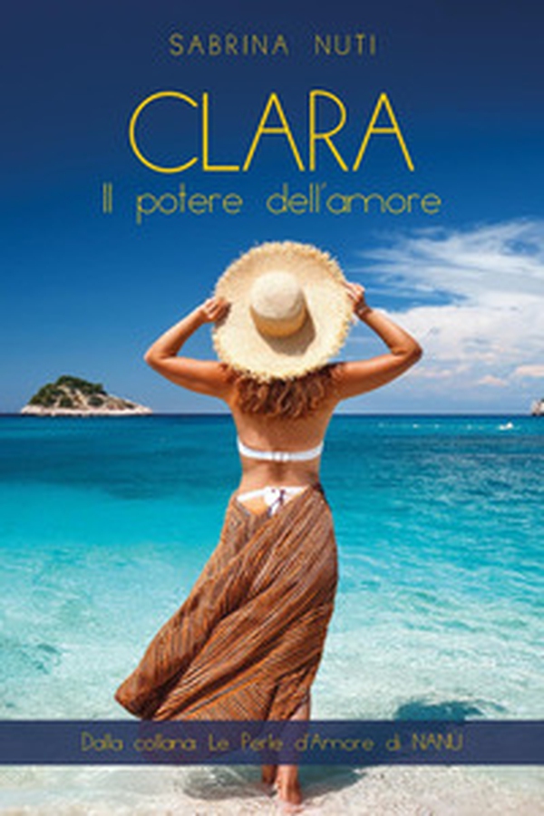 Clara. Il potere dell'amore - Librerie.coop Clara. Il potere dell'amore - Librerie.coop
