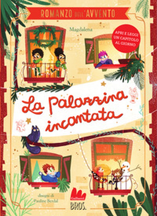 La palazzina incantata. Il romanzo dell'Avvento - Librerie.coop La palazzina incantata. Il romanzo dell'Avvento - Librerie.coop
