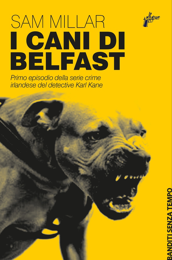 I cani di Belfast - Librerie.coop I cani di Belfast - Librerie.coop