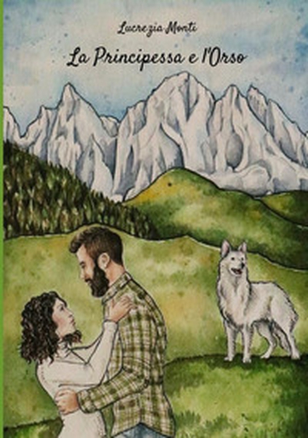 La principessa e l'orso - Librerie.coop La principessa e l'orso - Librerie.coop
