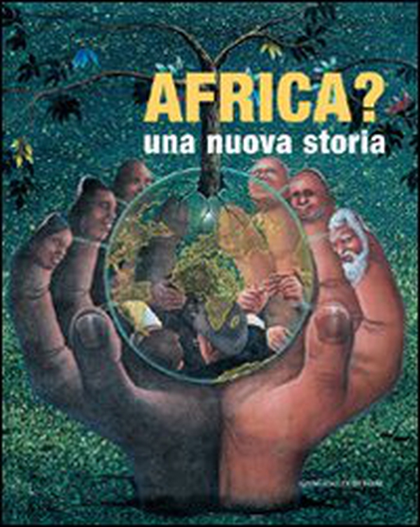 Africa? Una nuova storia - Librerie.coop Africa? Una nuova storia - Librerie.coop