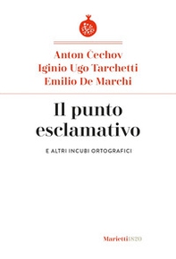 Il punto esclamativo. E altri incubi ortografici - Librerie.coop