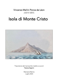 Isola di Monte Cristo (1819-1897) - Librerie.coop