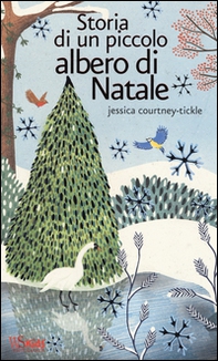 Storia di un piccolo albero di Natale - Librerie.coop