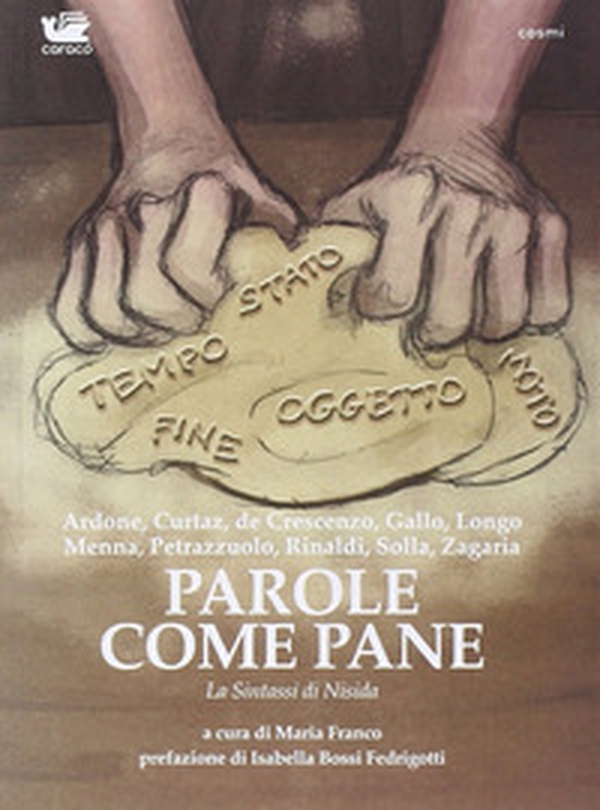 Parole come pane. La sintassi di Nisida - Librerie.coop Parole come pane. La sintassi di Nisida - Librerie.coop