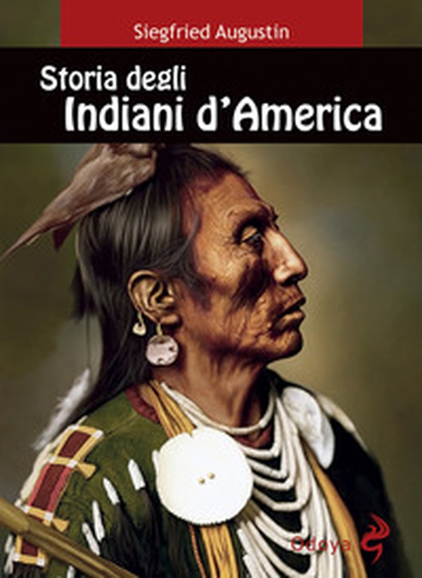 Storia degli indiani d'America - Librerie.coop Storia degli indiani d'America - Librerie.coop