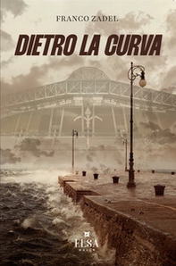 Dietro la curva - Librerie.coop