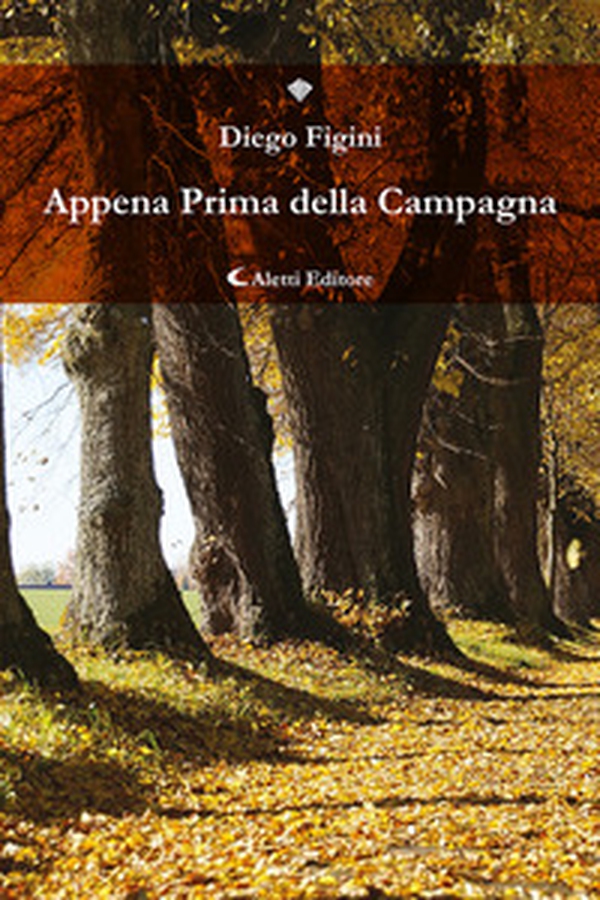 Appena prima della campagna - Librerie.coop Appena prima della campagna - Librerie.coop