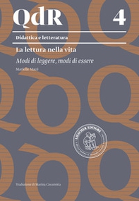 La lettura nella vita. Modi di leggere, modi di essere - Librerie.coop