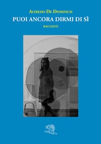 Puoi ancora dirmi di sì - Librerie.coop Puoi ancora dirmi di sì - Librerie.coop
