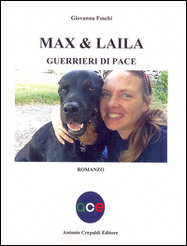 Max & Laila. Guerrieri di pace - Librerie.coop Max & Laila. Guerrieri di pace - Librerie.coop